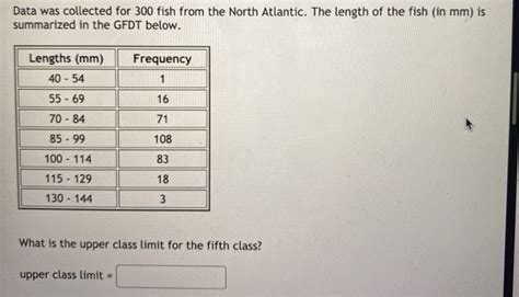 Solved Data Was Collected For 300 Fish From The North Chegg