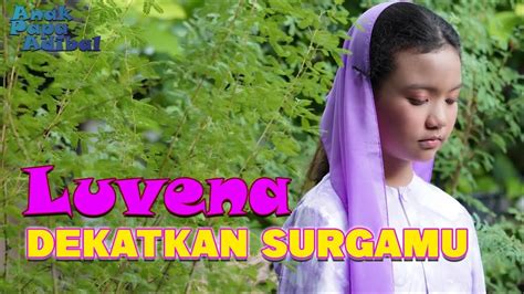 DEKATKAN SURGAMU Cover By Luvena YouTube