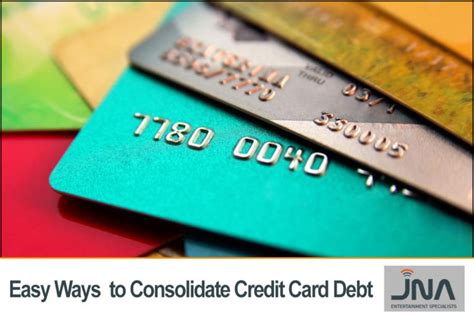 Easy Ways To Consolidate Credit Card Debt Jna Dealer Program