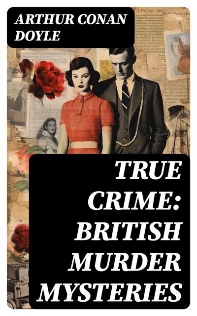 True Crime British Murder Mysteries Real Life Murders Mysteries