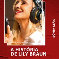 A História de Lily Braun Song Download Play Listen A História de