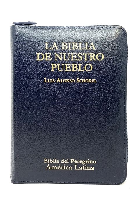 La Biblia de Nuestro Pueblo Biblia del Peregrino América Latina