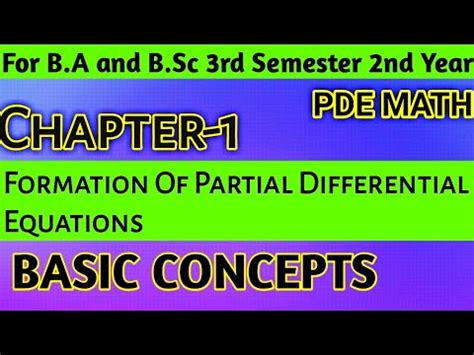 Formation Of Partial Differential Equations Unit 1 For B Sc Second