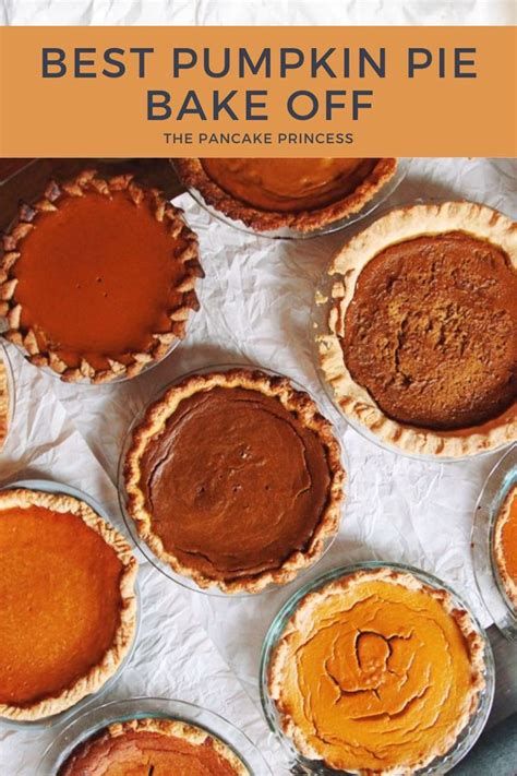 Best Pumpkin Pie Bake Off Best Pumpkin Pie Best Pumpkin Pie Recipe