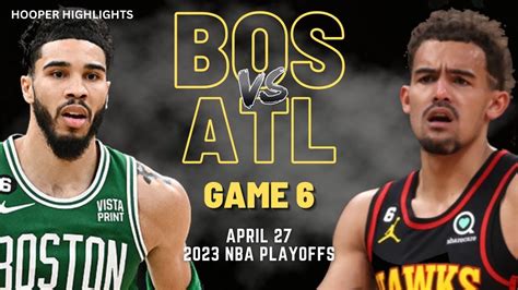 Boston Celtics Vs Atlanta Hawks Full Game Highlights Apr