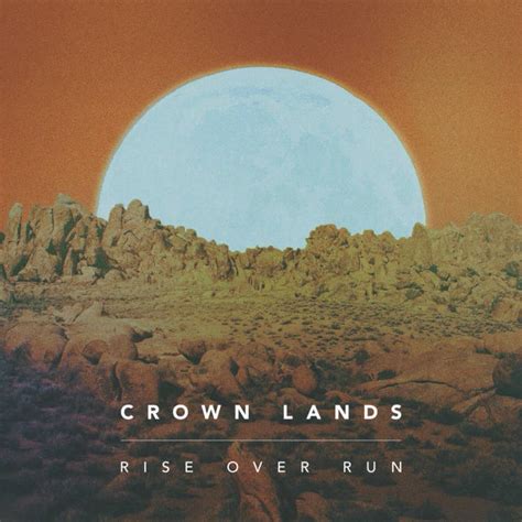 Crown Lands Discography And Reviews