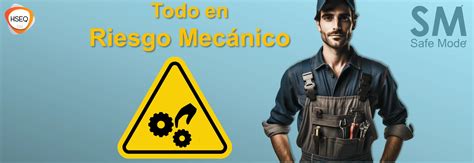 Factor De Riesgo Mecanico Seguridad En El Trabajo Sm