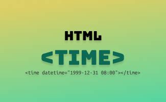 essential html time tag guide quick  easy ui pencil