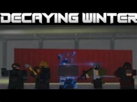 Roblox Decaying Winter Gameplay Part 1 YouTube