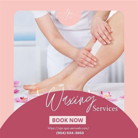 Experience Luxurious Waxing And Spa Services At Aja Spa