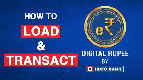 Step By Step Guide To Load Transact On Hdfc Bank Digital Rupee Youtube