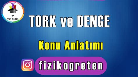 Tork Ve Denge Konu Anlat M Ayt Fizik Youtube