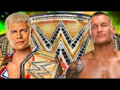 CODY RHODES VS RANDY ORTON YouTube