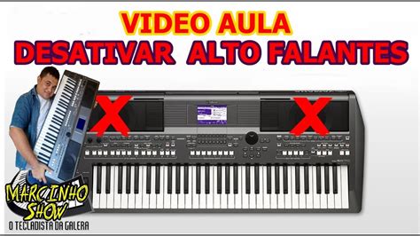 Desativar Alto Falante Do Teclado Yamaha PSR S670 YouTube