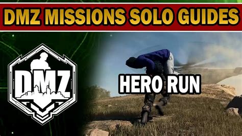 Hero Run Mission Guide How To Complete It SOLO In Warzone 2 DMZ YouTube