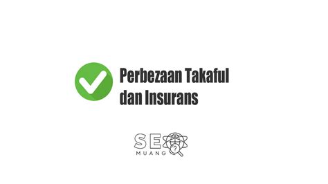 Perbezaan Takaful Dan Insurans