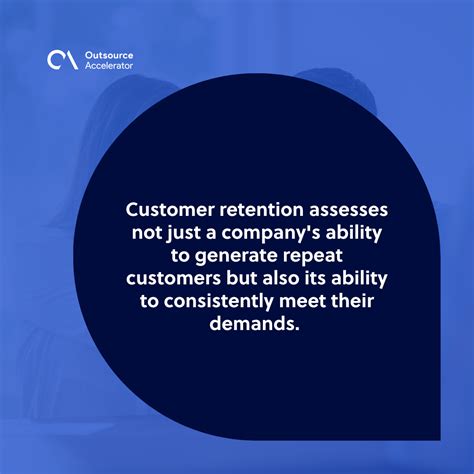 Customer Retention Outsourcing Glossary Outsource Accelerator