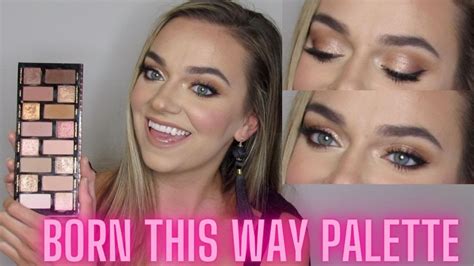 Born This Way The Natural Nudes Palette Makeup Tutorial YouTube