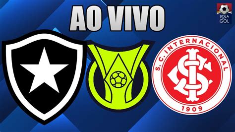 Botafogo X Internacional Brasileir O S Rie A D Cima Nona Rodada