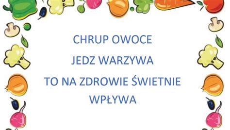 Chrup Owoce Jedz Warzywa To Na Zdrowie Wietnie Wp Ywa Polskie