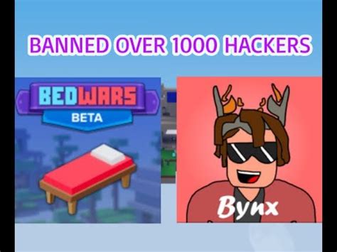 THIS YOUTUBER BANNED OVER A 1000 HACKERS Roblox Bedwars YouTube