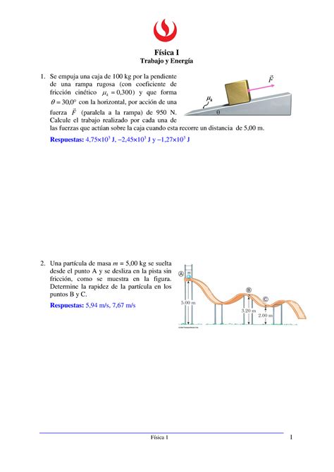 Ejercicios de Trabajo y Energía PREG Física 1 1 Física I Trabajo y