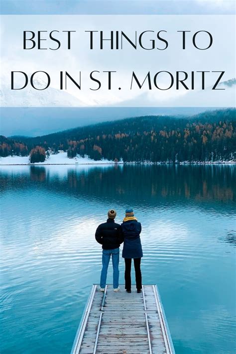 Best Things to Do in St. Moritz: Top 12 Attractions to Visit - Global ...