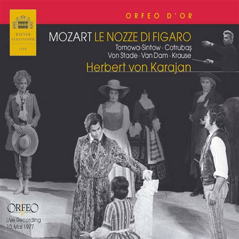 Mozart Le Nozze Di Figaro K 492 Album By Wolfgang Amadeus Mozart