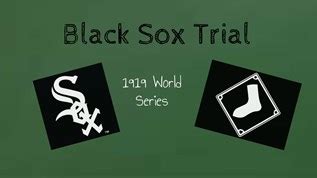 Black Sox Trial at emaze Presentation