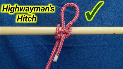 How To Tie A Highwayman S Hitch Rehan7knots YouTube