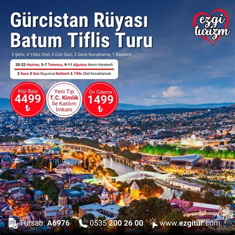 G Rcistan Tiflis Batum Turu Gece G N Ezgi Turizm