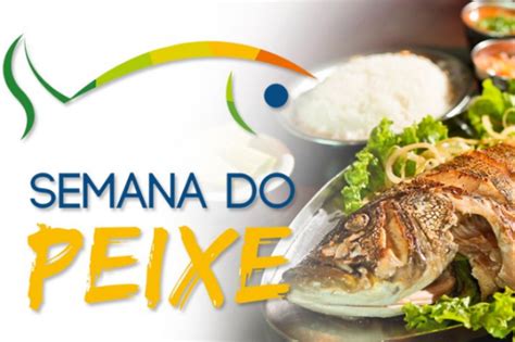 Semana Do Peixe Busca Mudar Patamar De Consumo De Pescado No Brasil