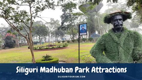 Siliguri Madhuban Park Information - Siliguri Tourism