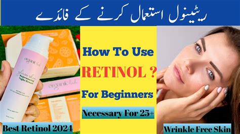 Retinol For Beginners Best Retinol In How To Apply Retinol If