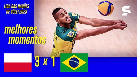 POLÔNIA 3 X 1 BRASIL MELHORES MOMENTOS LIGA DAS NAÇÕES DE VÔLEI