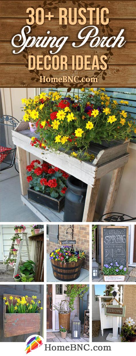 30 Best Rustic Spring Porch Decor Ideas And Designs For 2020