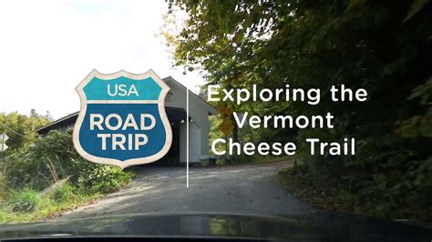 Visit Vermont Explore The Famous Vermont Cheese Trail Youtube