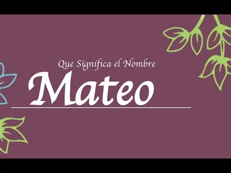 Descubre El Fascinante Significado Detr S Del Nombre Mateo Una