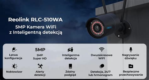 BEZPRZEWODOWA CZARNA KAMERA REOLINK RLC 510WA 5MPX INTELIGENTNA