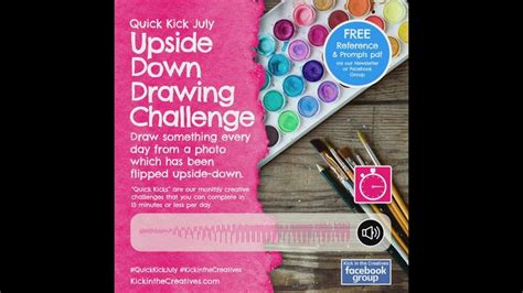 Quick Kick July Drawing Challenge Kick In The Creatives Creative