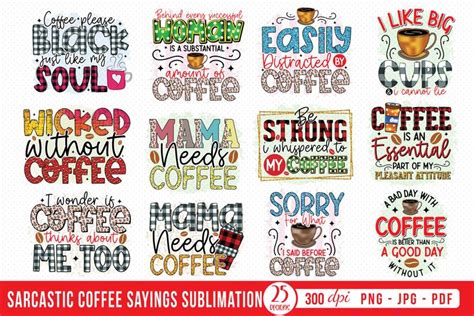 Funny Coffee Sayings Sublimation Bundle Graphic Design | CreativeCrafts ...