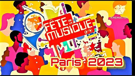 FIESTA DE LA MUSICA PARIS 2023 YouTube