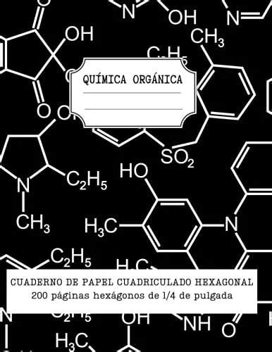 Papel Cuadriculado Hexagonal Cuaderno De Química Orgánica 2 Meses