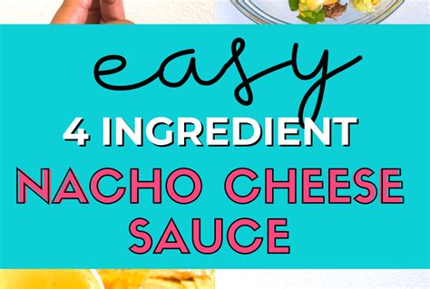 How To Make An Easy Nacho Cheese Sauce Only 4 Ingredients Ledyliz