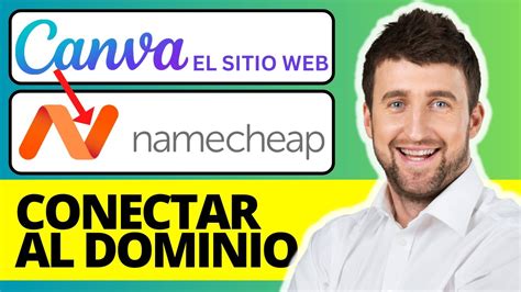 C Mo Conectar El Sitio Web De Canva Al Dominio Namecheap Youtube