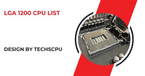 Lga 1200 Cpu List A Comprehensive Guide To 10th And 11th Gen Intel Processors