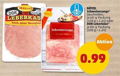 Rätzel Schweinezunge Oder DDR Leberkäse Angebot bei Penny 1Prospekte de