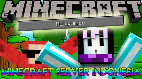 Minecraft Server Indonesia Youtube