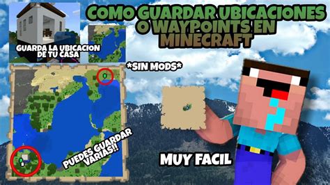 COMO CREAR WAYPOINT O MARCAR LUGARES EN TU MINECRAFT PARA NO PERDERSE