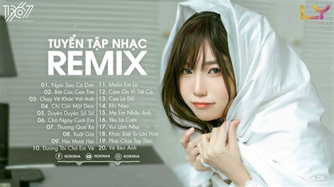 NhẠc TrẺ Remix 2022 Hay NhẤt HiỆn Nay Edm Tiktok Noknha Remix Lk